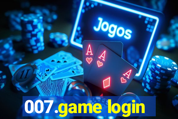 007.game login